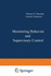 Monitoring Behavior and Supervisory Control Sheridan T.