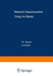 Material Characterization Using Ion Beams (Nato Science Series B: )