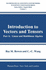 Introduction to Vectors and Tensors Volume 1: Linear and Multilinear Algebra (Mathematical Concepts and Methods in Science and Engineering)