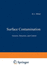 Surface Contamination: Genesis, Detection, and Control. Volume 2