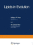Lipids in Evolution (Monographs in Lipid Research)