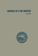 Advances in X-Ray Analysis Proceedings of the 28th Conference
