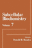 Subcellular Biochemistry (Volume 7)
