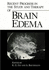 Recent Progress in the Study and Therapy of Brain Edema Go K.