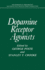 Dopamine Receptor Agonists (New Horizons in Therapeutics)