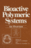 Bioactive Polymeric Systems: an Overview