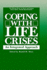 Coping With Life Crises: an Integrated Approach (Springer Series on Stress and Coping)