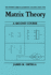 Matrix Theory: a Second Course
