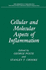 Cellular and Molecular Aspects of Inflammation-Membrane Phenomena