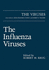 The Influenza Viruses (the Viruses)