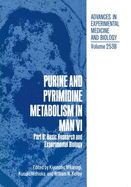 Purine and Pyrimidine Metabolism in Man VI: Part B: Basic Research and Experimental Biology (Advances in Experimental Medicine & Biology)