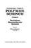 Multiphase Macromolecular Systems (Contemporary Topics in Polymer Science, 6)