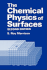 The Chemical Physics of Surfaces