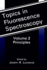 Topics in Fluorescence Spectroscopy: Principles (Volume 2)
