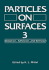 Particles on Surfaces 3: Detection, Adhesion, and Removal