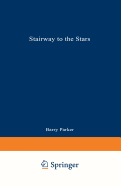 Stairway to the Stars: the Story of the World's Largest Observatory