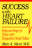 Success With Heart Failure