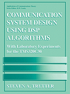 Communication System Design Using Dsp Algorithm