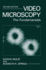 Video Microscopy: the Fundamentals (the Language of Science)