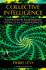 Collective Intelligence: Mankind's Emerging World in Cyberspace