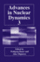 Advances in Nuclear Dynamics-Proceedings of the 13th Winter Workshop Held in Marathon, Florida, February 1-8, 1997