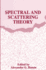 Spectral and Scattering Theory-Proceedings of Sessions From the 1st Congress of the International Society for Analysis, Applications, and Computing Held in Newark, Delaware, June 2-6, 1997