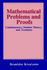 Mathematical Problems and Proofs: Combinatorics, Number Theory, and Geometry