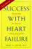 Success With Heart Failure