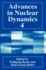 Advances in Nuclear Dynamics 4-a Cross-Cultural Study