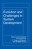 Evolution and Challenges in Systems Development