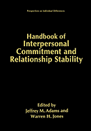 Handbook of Interpersonal Commitment and Relationship Stability