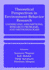 Theoretical Perspectives in Environment-Behavior Research: Underlying Assumptions, Research Problems, and Methodologies