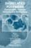 Biorelated Polymers: Sustainable Polymer Science and Technology