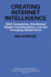 Creating Internet Intelligence: Wild Computing, Distributed Digital Consciousness, and the Emerging Global Brain