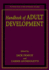 Handbook of Adult Development (Series in Adult Development and Aging)