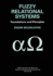 Fuzzy Relational Systems