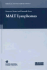 Malt Lymphomas (Medical Intelligence Unit)