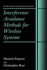 Interference Avoidance Methods for Wireless Systems (Information Technology: Transmission, Processing and Storage)