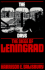 The 900 Days: the Siege of Leningrad
