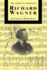 The Complete Operas of Richard Wagner (the Complete Opera Series)