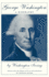 George Washington: a Biography