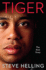 Tiger: the Real Story