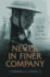 Never in Finer Company: the Men of the Great War's Lost Battalion
