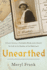 Unearthed: a Lost Actress, a Forbidden Book, and a Search for Life in the Shadow of the Holocaust