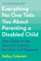 Everything No One Tells You About Parenting a Disabled Child: Your Guide to the Essential Systems, Services, and Supports