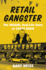 Retail Gangster: the Insane, Real-Life Story of Crazy Eddie