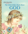 My Little Golden Book About God: a Classic Christian Book for Kids