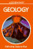Geology: a Fully Illustrated, Authoritative and Easy-to-Use Guide (a Golden Guide From St. Martin's Press)
