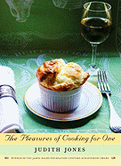 The Pleasures of Cooking for One