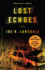 Lost Echoes (Vintage Crime/Black Lizard)